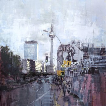 BERLIN_25_03: Blick Richtung Alex – Öl auf Alu-Dibond – Gemälde von Eduard Warkentin